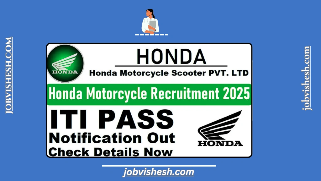 Honda Motorcycle Recruitment 2025